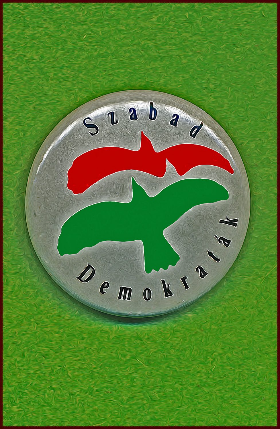 a campaign button for Szabad Demokratak political party in Gyor Hungary 1990